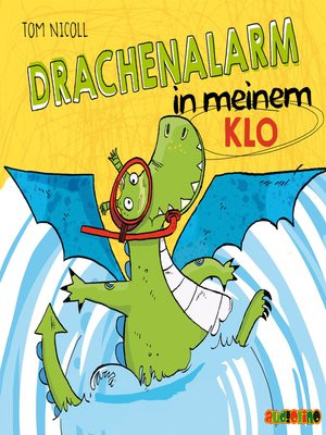 cover image of Drachenalarm in meinem Klo--Drachenalarm 3